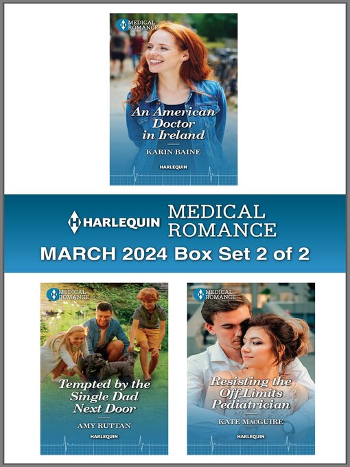 Title details for Harlequin Medical Romance March 2024 – Box Set 2 of 2 by Karin Baine - Available